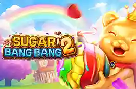 Sugar Bang Bang 2