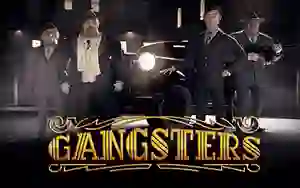 Gangsters