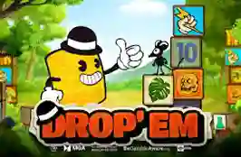 Drop'em