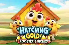 Hatching Gold! Rooster's Riches
