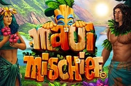 Maui Mischief™