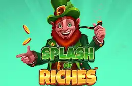 Splash Of Riches