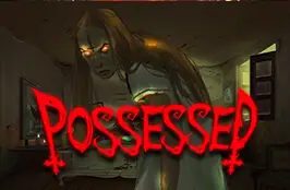 Possessed