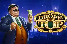 Drop For Top