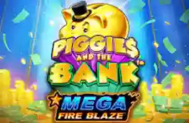 Mega Fire Blaze: Piggies And The Bank