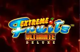 Extreme Fruits Ultimate Deluxe