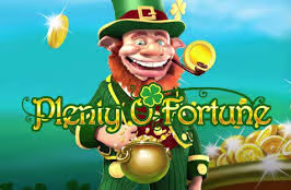 Plenty O'fortune