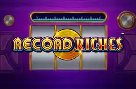 Record Riches!