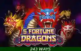 5 Fortune Dragons